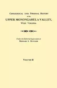 Genealogical and Personal History of the Upper Monongahela Valley, West Virginia. in Two Volumes. Volume II - Butcher Bernard L.