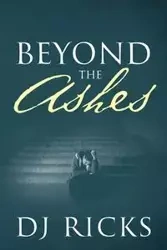 Beyond The Ashes - Ricks DJ