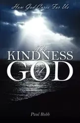 The Kindness of God - Paul Robb