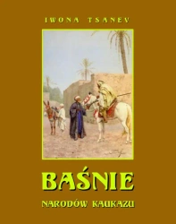 eBook Baśnie narodów Kaukazu - Iwona Tsanev epub