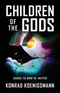 Children of the Gods - Konrad Koenigsmann