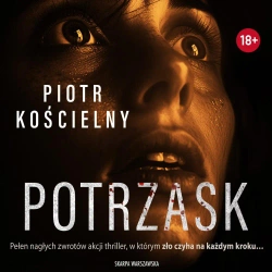 audiobook Potrzask - Piotr Kościelny