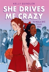 She Drives Me Crazy - Kelly Quindlen, Iwona Wasilewska