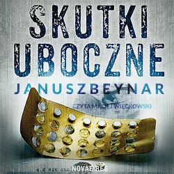 audiobook Skutki uboczne - Janusz Beynar