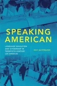 Speaking American - Gutfreund Zevi