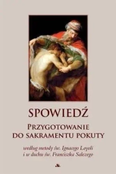 Spowiedź. Przygotowanie do sakramentu pokuty - praca zbiorowa