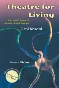 Theatre for Living - Diamond David