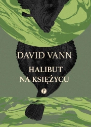 eBook Halibut na Księżycu - David Vann epub mobi