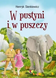 W pustyni i w puszczy - Henrryk Sienkiewicz