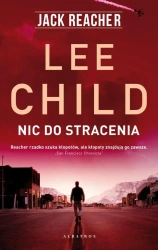 Jack Reacher: Nic do stracenia - Lee Child