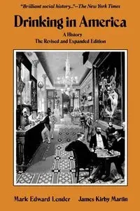 Drinking in America - Mark Edward Lender