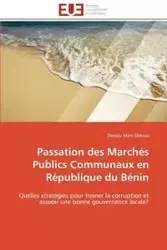 Passation des marchés publics communaux en république du bénin - DOKOUI-D