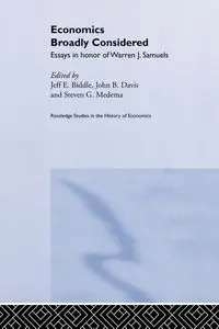 Economics Broadly Considered - Biddle Jeff E.