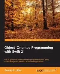 Object Oriented Programming with Swift - C. Gastón Hillar