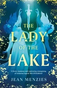 The Lady of the Lake - Jean Menzies