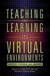 Teaching and Learning in Virtual Environments - Bell Lori