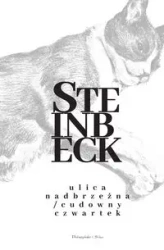 Ulica Nadbrzeżna Cudowny czwartek - John Steinbeck