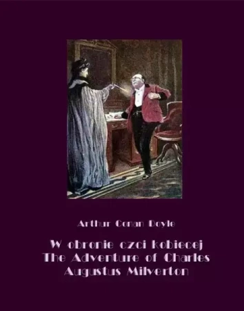 eBook W obronie czci kobiecej. The Adventure of Charles Augustus Milverton - Arthur Conan Doyle mobi epub