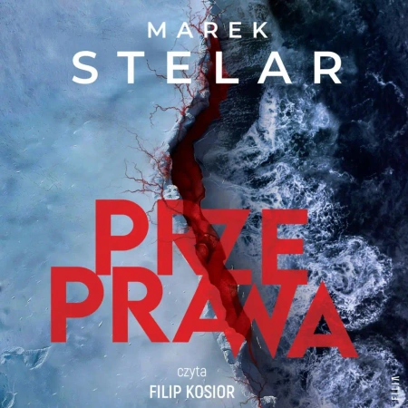 audiobook Przeprawa - Marek Stelar