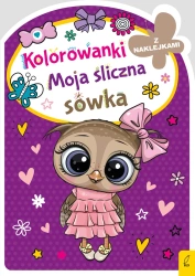Moja śliczna sówka. Kolorowanka z wykrojnikiem - Opracowanie zbiorowe