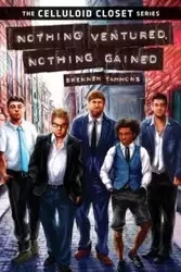 Nothing Ventured, Nothing Gained - Tammons Brennen