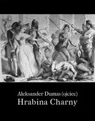 eBook Hrabina de Charny - Aleksander Dumas (ojciec) epub mobi