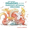 Pop manga dragons and other magically mythical.. - Camilla D'Errico