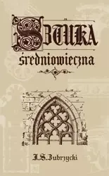Sztuka średniowieczna - Jan Sas Zubrzycki