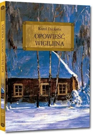 Opowieść Wigilijna z oprac. okleina GREG - Karol Dickens
