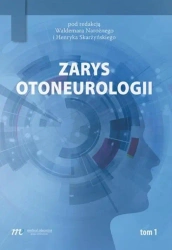 Zarys otoneurologii T.1 - praca zbiorowa