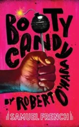 Bootycandy - Robert O'Hara