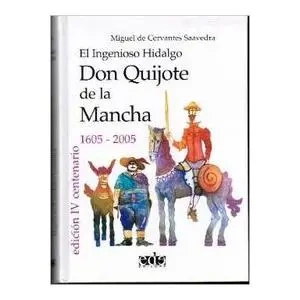 LH Cervantes. El ingenioso hidalgo Don Quijote de La Mancha - Miguel De Cervantes Saavedra