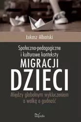 Społeczno-pedagogiczne i kulturowe konteksty... - Łukasz Albański
