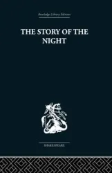 The Story of the Night - John Holloway