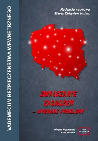 eBook Vademecum bezpieczeństwa wewnętrznego. Zwalczanie zagrożeń. Wybrane problemy - Marek Zbigniew Kulisz