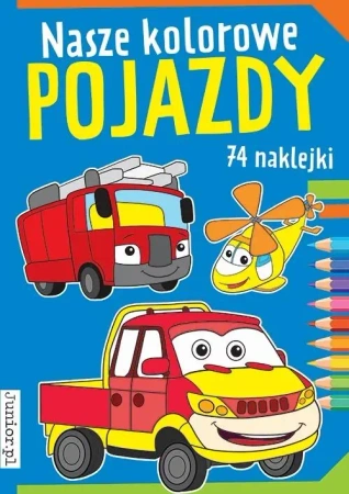 Nasze kolorowe pojazdy - praca zbiorowa