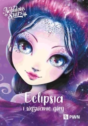 Nebulous Stars. Eclipsia i wyzwanie góry - Annie Turcotte