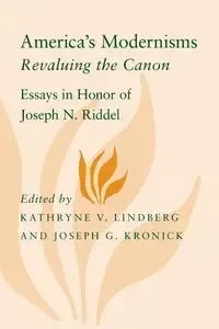 America's Modernisms - Lindberg Kathryne V