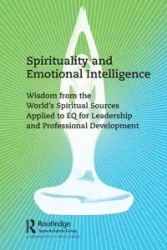 Spirituality and Emotional Intelligence - Crosby Gilmore