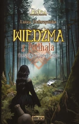 Wiedźma z Podhala T.3 W poszukiwaniu siódmej... - Luiza Eviva