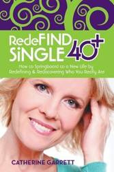 Redefind Single 40+ - Garrett Catherine