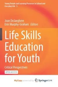 Life Skills Education for Youth - DeJaeghere Joan