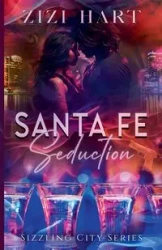 Santa Fe Seduction - Hart Zizi