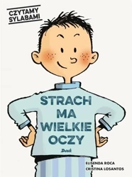 Czytamy sylabami. Strach ma wielkie oczy - Elisenda Roca, Karolina Jaszecka