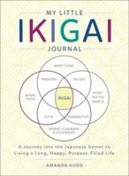 My Little Ikigai Journal - Amanda Kudo