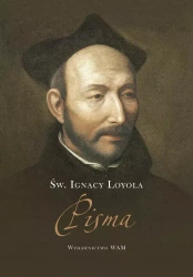 Pisma - Ignacy Loyola