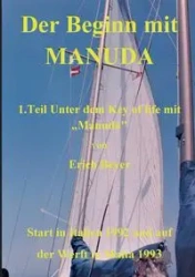 Der Beginn mit Manuda - Erich Beyer