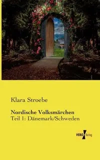 Nordische Volksmärchen - Klara Stroebe