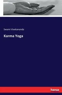 Karma Yoga - Vivekananda Swami