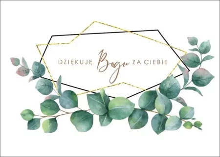 Karnet - Dziękuję Bogu za Ciebie - listki - Koinonia